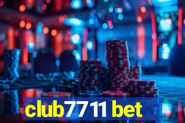 club7711 bet